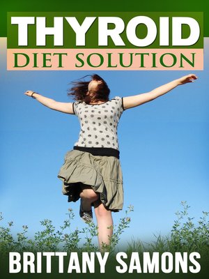 cover image of Thyroid Diet Solution